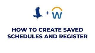 How to Create Saved Schedules and Register