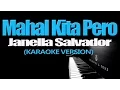Download Lagu MAHAL KITA PERO - Janella Salvador KARAOKE VERSION