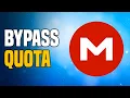 How To Bypass Mega Transfer Quota EASY