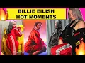 Billie Eilish Hot s Epic Moments
