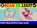 Cettire Shop Reviews June 2022 - Is This A Legit Or A Scam Site Find Out Scam Inspecter