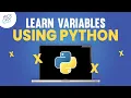 Python Variables Explained for Beginners Learn Python in 5 Minutes