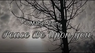 Download Maher Zain - Peace Be Upon you - MP3