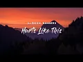 ILLENIUM - Hurts Like This (Lyrics) feat. BANNERS