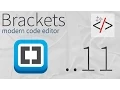Brackets 11 CSS