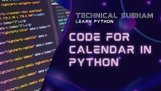 How to make your own calendar using python learn how to make write a program for making calendar