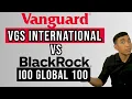 Vanguard International ETF VGS vs iShares Global 100 IOO Diversification vs Best Brands