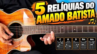 Seleção de 5 Músicas do Amado Batista no Violão