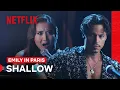 Download Lagu Mindy and Benoit Sing “Shallow” | Emily in Paris | Netflix Philippines