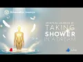 Spiritual Meaning of Showering in a Dream Cleansing Renewal Spiritual Awakening