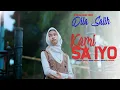 Download Lagu Dila Salih - Kami Sa Iyo (Official Music Video)