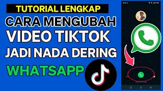 cara mengubah video tiktok jadi nada dering whatsapp tanpa aplikasi
