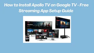 How to Install Apollo TV on Google TV - Free Streaming App Setup Guide 2026