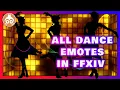 All Dance Emotes in FFXIV including Defaults up to patch 6 08