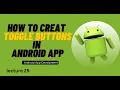 Creating Toggle buttons in Android App Lecture 25