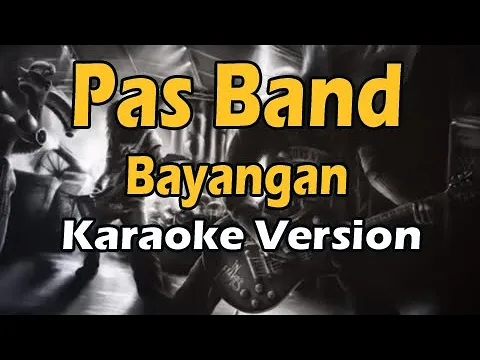 Download MP3 PAS BAND - BAYANGAN (Karaoke Version)