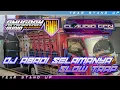 Download Lagu DJ SLOW TRAP ABADI SELAMANYA FEAT CLAUDIO GRN