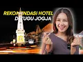 Download Lagu INILAH 7 HOTEL TERBAIK DI SEKITAR TUGU YOGYAKARTA INDONESIA
