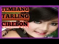 Download Lagu NOSTAGIAL TEMBANG TARLING CIREBON MODERN