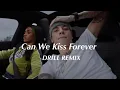Can We Kiss Forever - Kina (Official DRILL Remix)🤍