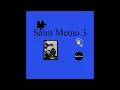 Saint Memo 828 - Integrity In Fame No Witches Around People With Money Or Success