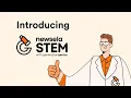 NEWSELA Introducing Newsela STEM