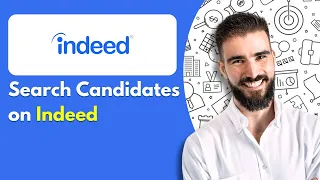 How to Search Candidates on Indeed