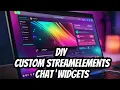 Create Your Own Custom Chat Widgets in Streamelements Tutorial