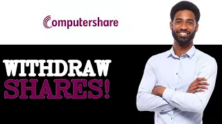 How To Get Shares Out Of Computershare 2025