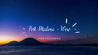 Post Malone - Wow