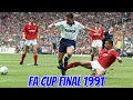 Lagu Nottingham Forest 1-2 Tottenham Hotspur - FA Cup Final 1990/91