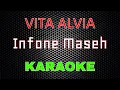 Download Lagu Vita Alvia - Infone Maseh [Karaoke] | LMusical