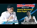 NADA DAN DAKWAH BERSAMA GUS ULINNUHA SPESIAL MENYAMBUT BULAN RAJAB 21 DESEMBER 2025