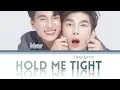 Download Lagu Mew Suppasit   Hold Me Tight EASY LYRICS OST THARNTYPE The Series