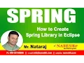 How to Create Spring Library in Eclipse Spring Tutorial Mr Nataraj