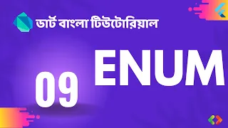 9 enum in dart Dart Bangla Tutorial