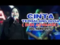 Download Lagu CINTA TERHALANG DOSA - NUNU UNYIL - KAJJOLE PANTURA \