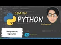 Python Tutorial for beginners Hindi - 12 Python Assignment Operator python programming