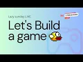 Let s Build a Game Live coding Flappy Bird using P5js