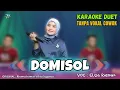 Download Lagu DOMISOL KARAOKE DUET TANPA VOKAL COWOK Ft ( Eliza Rusman )