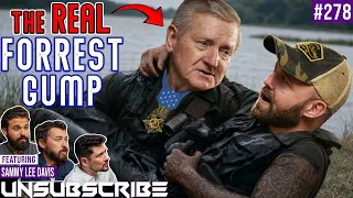The Medal Of Honor Story That Inspired Forrest Gump - Sammy Lee Davis | Unsubscribe Podcast Ep 278