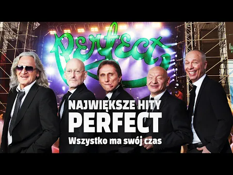 Download MP3 PERFECT - Największe Przeboje: Składanka polskich hitów na pożegnanie zespołu