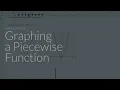 Graphing a Piecewise Function Sophia Learning Tutorials