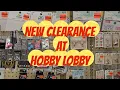 New Clearance at Hobby Lobby 2026