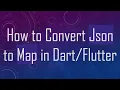 How to Convert Json to Map in