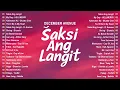 Download Lagu New Viral OPM Love Songs Playlist 2025 - Best Tagalog music  Saksi Ang Langit - December Avenue