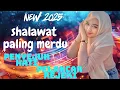 Lagu SHALAWAT PENYEJUK HATI PEMBUKA REJEKI PALING BANYAK DICARI ‼️#fullalbum #trending #viralvideo 