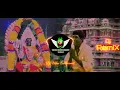 Download Lagu Santhana malligayil song remix × Amman song remix tamil × Dj Vishnu Entertainment