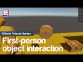 First Person Interact