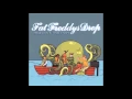 Download Lagu Fat Freddys Drop - Based On A True Story (Full Album)